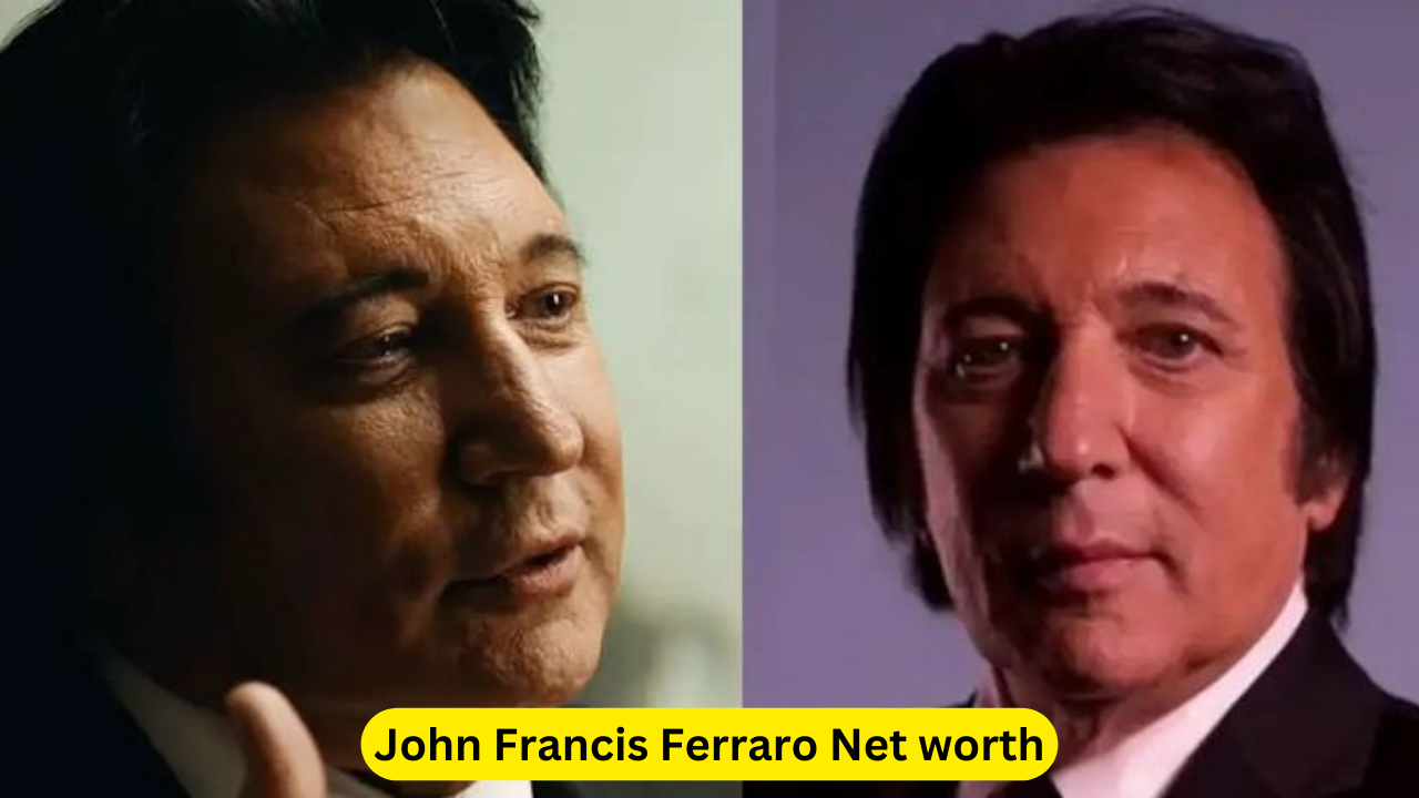 John Francis Ferraro Networth